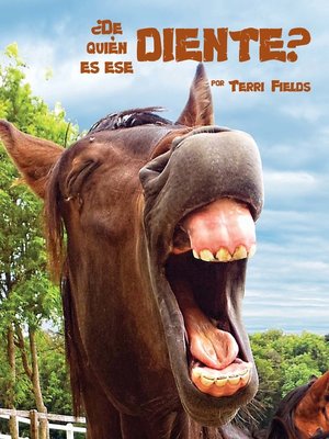 cover image of ¿De quién es ese diente?